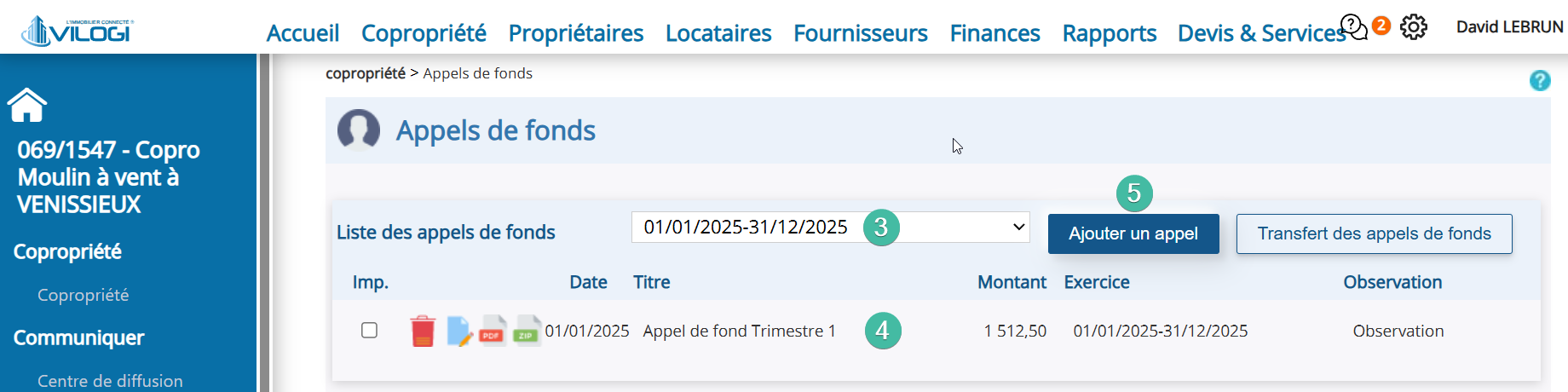 Écran dédié à la gestion des appels de fonds pour le budget des opérations courantes, des travaux et opérations exceptionnelles, ainsi que des avances Tutoriel logiciel immobilier pour syndics et administrateurs de biens